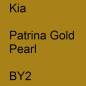 Preview: Kia, Patrina Gold Pearl, BY2.